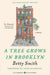 A Tree Grows in Brooklyn