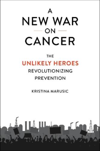 A New War on Cancer