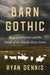 Barn Gothic