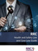 RRC Law Guide: Health and Safety Law and Case Law Guide