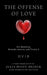 The Offense of Love