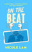 On The Beat