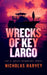 Wrecks of Key Largo