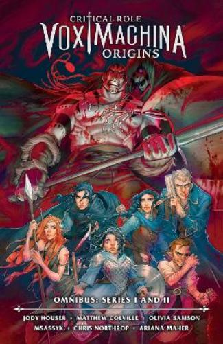 Critical Role: Vox Machina Origins Omnibus--Series I and II