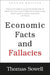 Economic Facts and Fallacies