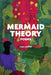 Mermaid Theory