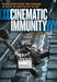 Cinematic Immunity