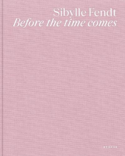 Before the time comes