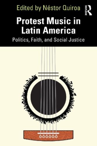 Protest Music in Latin America