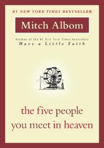 The Five People You Meet in Heaven
