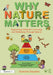 Why Nature Matters