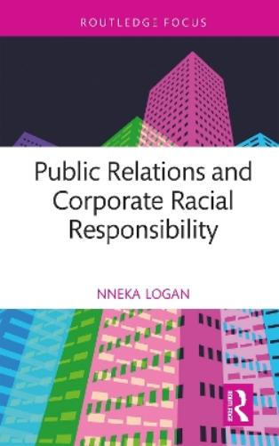 Public Relations and Corporate Racial Responsibility