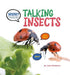 Huh? Talking Insects (How Living Things Communicate