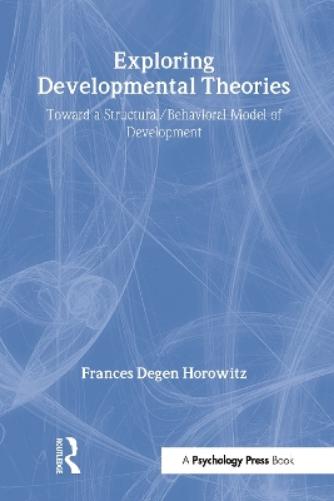 Exploring Developmental Theories