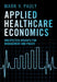 Applied Healthcare Economics