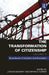 The Transformation of Citizenship, Volume 2