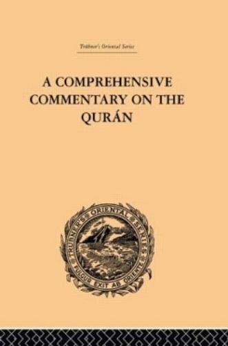 A Comprehensive Commentary on the Quran