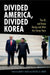 Divided America, Divided Korea