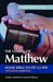 The Gospel of Matthew Bible Study Guide