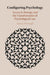 Configuring Psychology