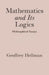 Mathematics and Its Logics