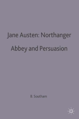 Jane Austen: Northanger Abbey and Persuasion