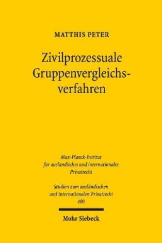 Zivilprozessuale Gruppenvergleichsverfahren