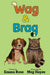 Wag and Brag