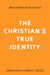 Christian's True Identity, The
