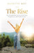The Rise