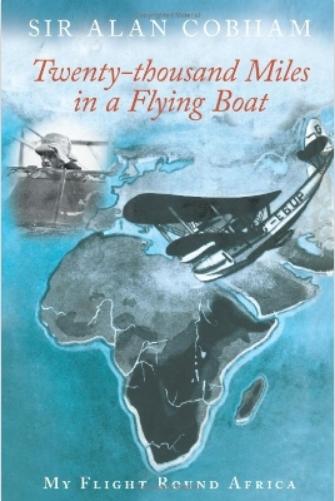 Twenty-Thousand Miles in a Flying Boat
