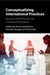Conceptualizing International Practices
