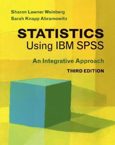 Statistics Using IBM SPSS