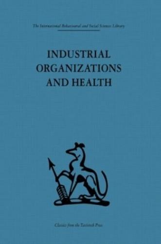 Industrial Organizations and Health