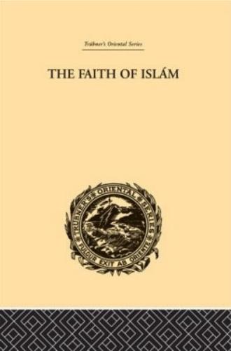 The Faith of Islam