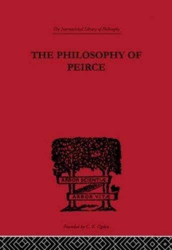 The Philosophy of Peirce