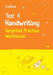 Year 4 Handwriting Targeted Practice Workbook