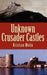 Unknown Crusader Castles