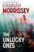 The Unlucky Ones