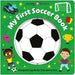My First Soccer Book (Super Spinners)