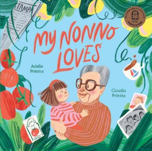 My Nonno Loves