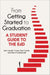 From Getting Started to Graduation