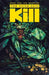 The Voice Said Kill