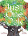 Just One Oak