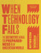 When Technology Fails