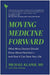 Moving Medicine Forward