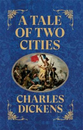 A Tale of Two Cities (Deluxe Hardbound Edition