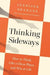 Thinking Sideways