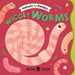 Wiggly Worms (Nature Heroes)