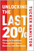 Unlocking the Last 20%